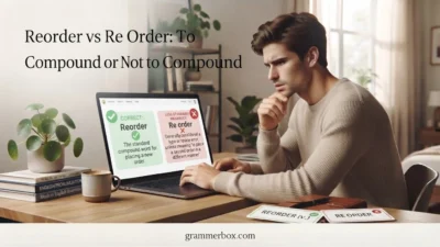 Reorder vs Re Order