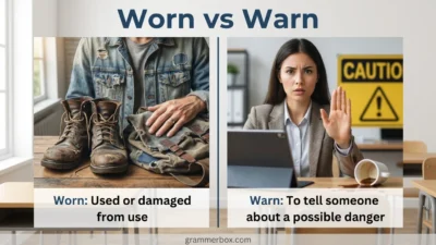 Worn vs Warn